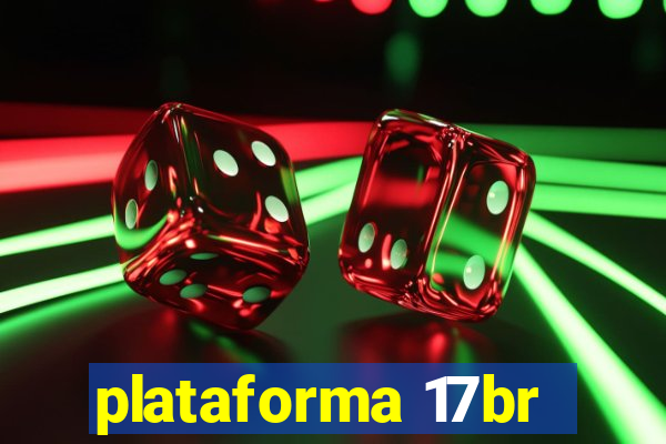 plataforma 17br